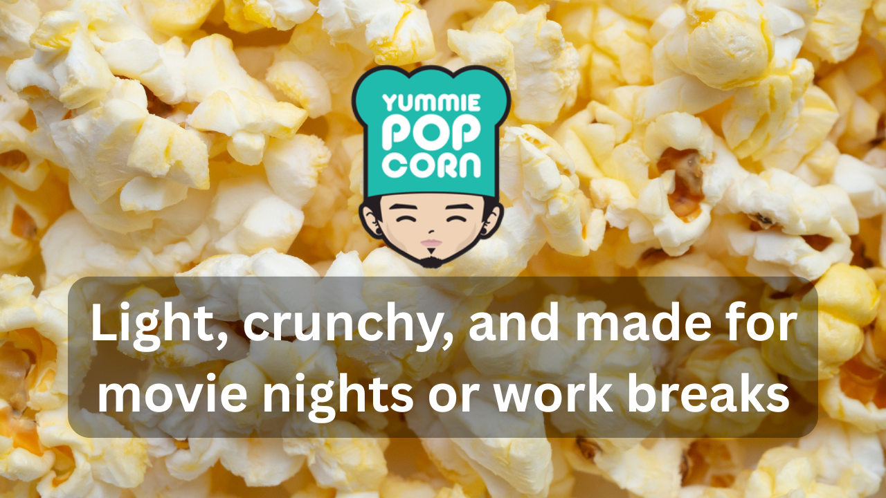 Yummy Popcorn (The Modern Crunch)